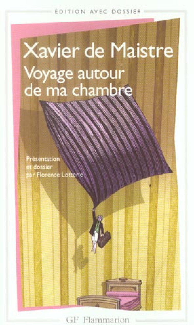 VOYAGE AUTOUR DE MA CHAMBRE - MAISTRE XAVIER DE - FLAMMARION