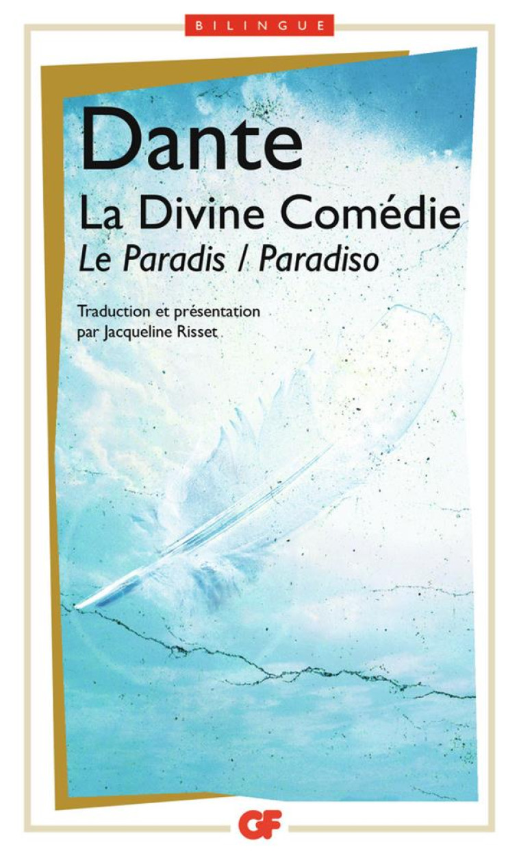 LA DIVINE COMEDIE - LE PARADIS / PARADISIO - DANTE - FLAMMARION