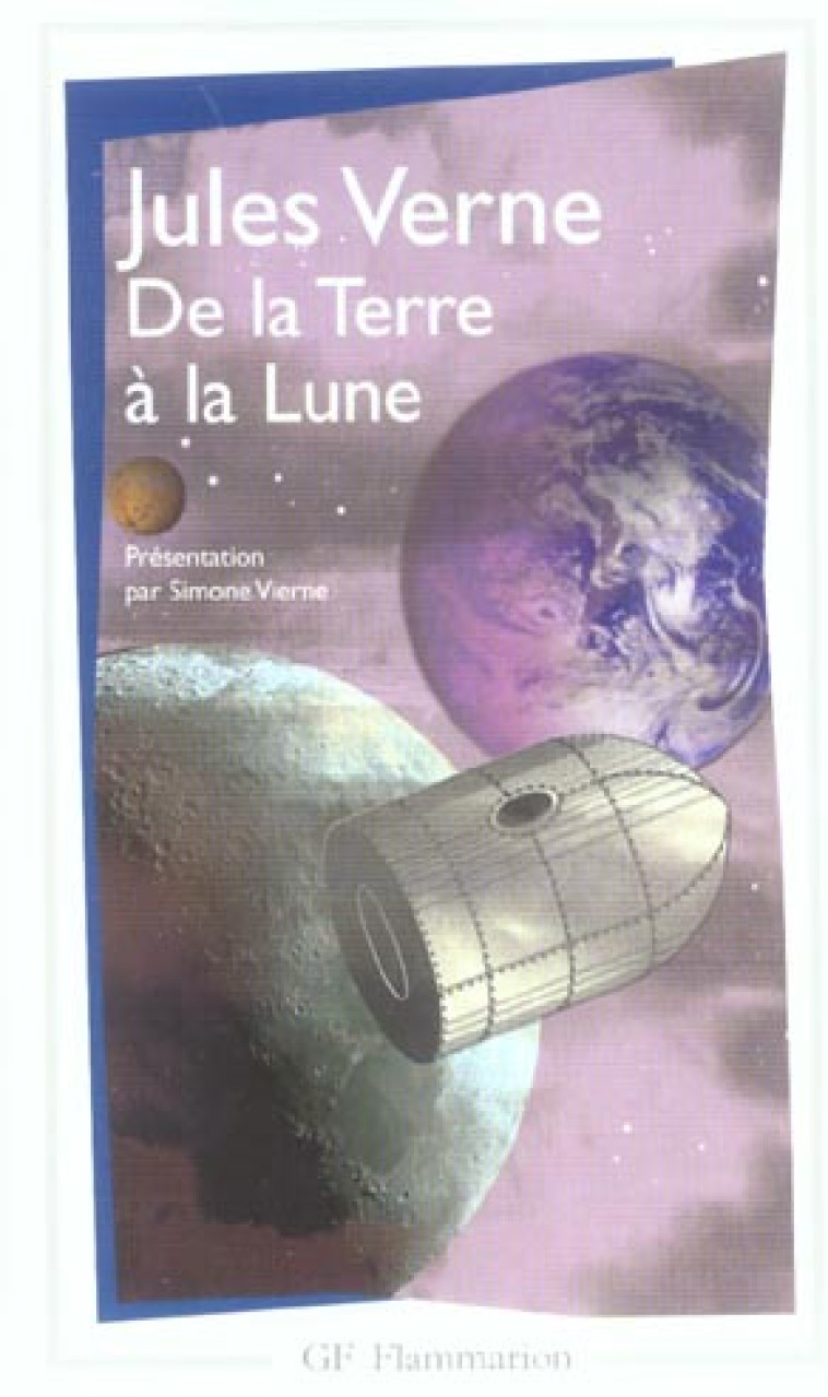 DE LA TERRE A LA LUNE - VERNE JULES - FLAMMARION