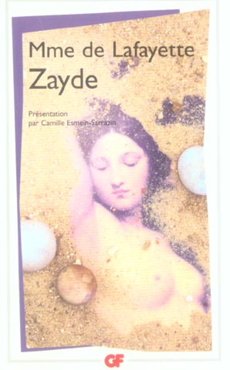 ZAYDE - HISTOIRE ESPAGNOLE - LAFAYETTE MADAME DE - FLAMMARION