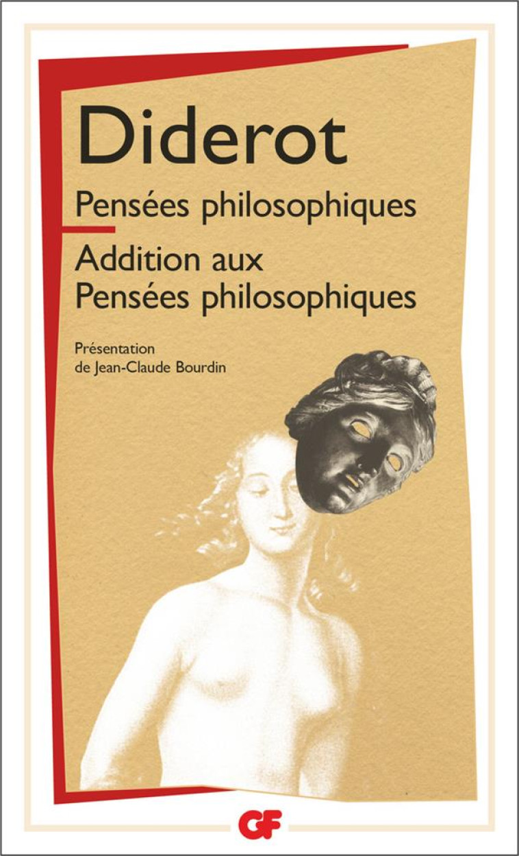 PENSEES PHILOSOPHIQUES - ADDITIONS AUX PENSEES PHILOSOPHIQUES - DIDEROT DENIS - FLAMMARION