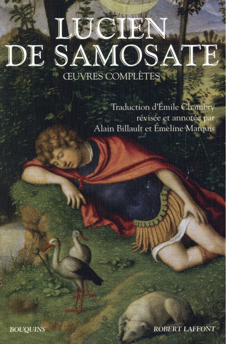 OEUVRES COMPLETES - LUCIEN DE SAMOSATE - SAMOSATE LUCIEN DE - R. Laffont