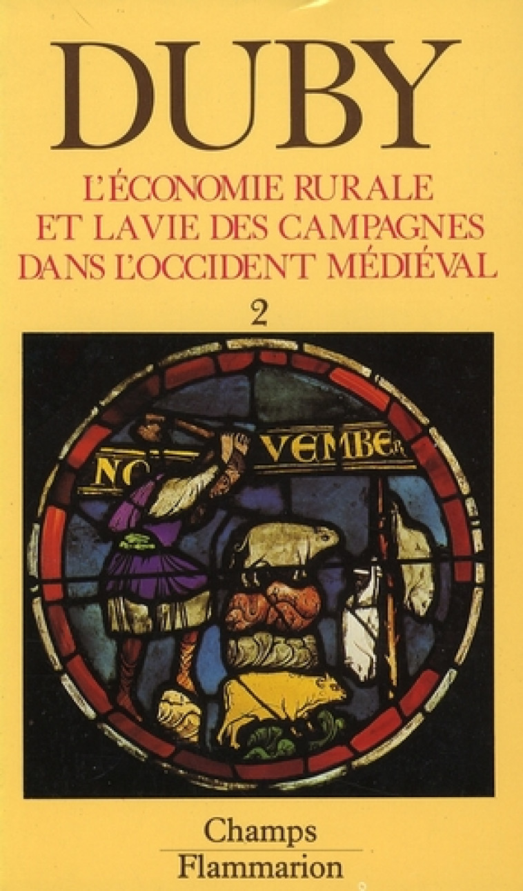 L-ECONOMIE RURALE ET LA VIE DES CAMPAGNES DANS L-OCCIDENT T2 EVALTOME 2 - FRANCE, ANGLETERRE, EMPIRE - DUBY GEORGES - FLAMMARION