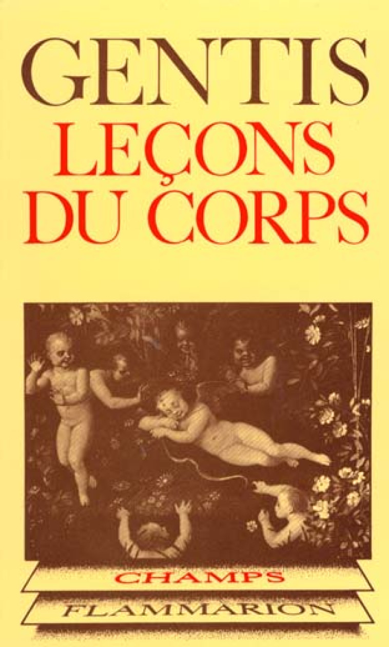 LECONS DU CORPS - GENTIS ROGER - FLAMMARION