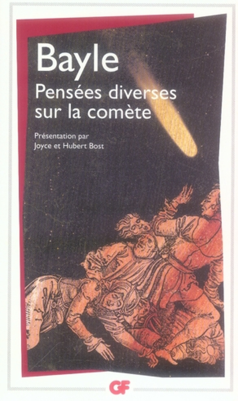 PENSEES DIVERSES SUR LA COMETE - PRESENTATION PAR JOYCE ET HUBERT BOST - BAYLE PIERRE - FLAMMARION