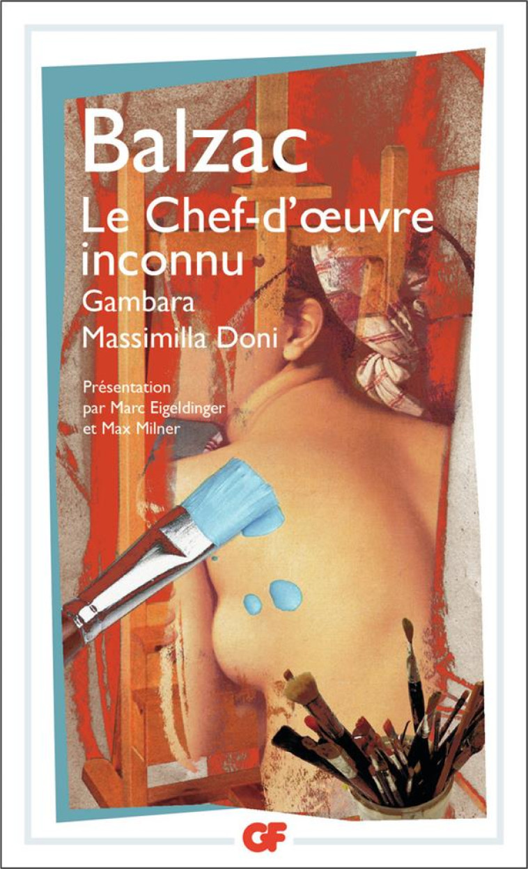 LE CHEF-D-OEUVRE INCONNU - GAMBARA - MASSIMILLA DONI - BALZAC HONORE DE - FLAMMARION