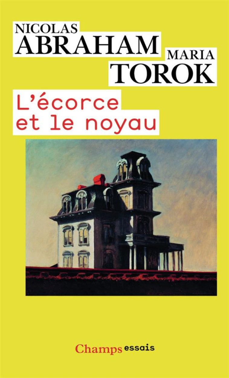 L-ECORCE ET LE NOYAU - TOROK/ABRAHAM - FLAMMARION