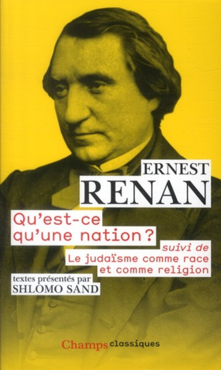 QU-EST-CE QU-UNE NATION ? - SUIVI DE LE JUDAISME COMME RACE ET COMME RELIGION - RENAN ERNEST - FLAMMARION