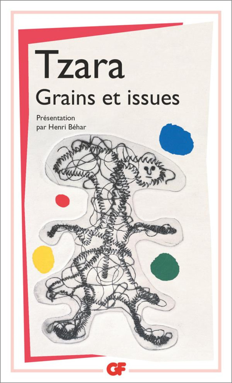 GRAINS ET ISSUES - TZARA TRISTAN - FLAMMARION