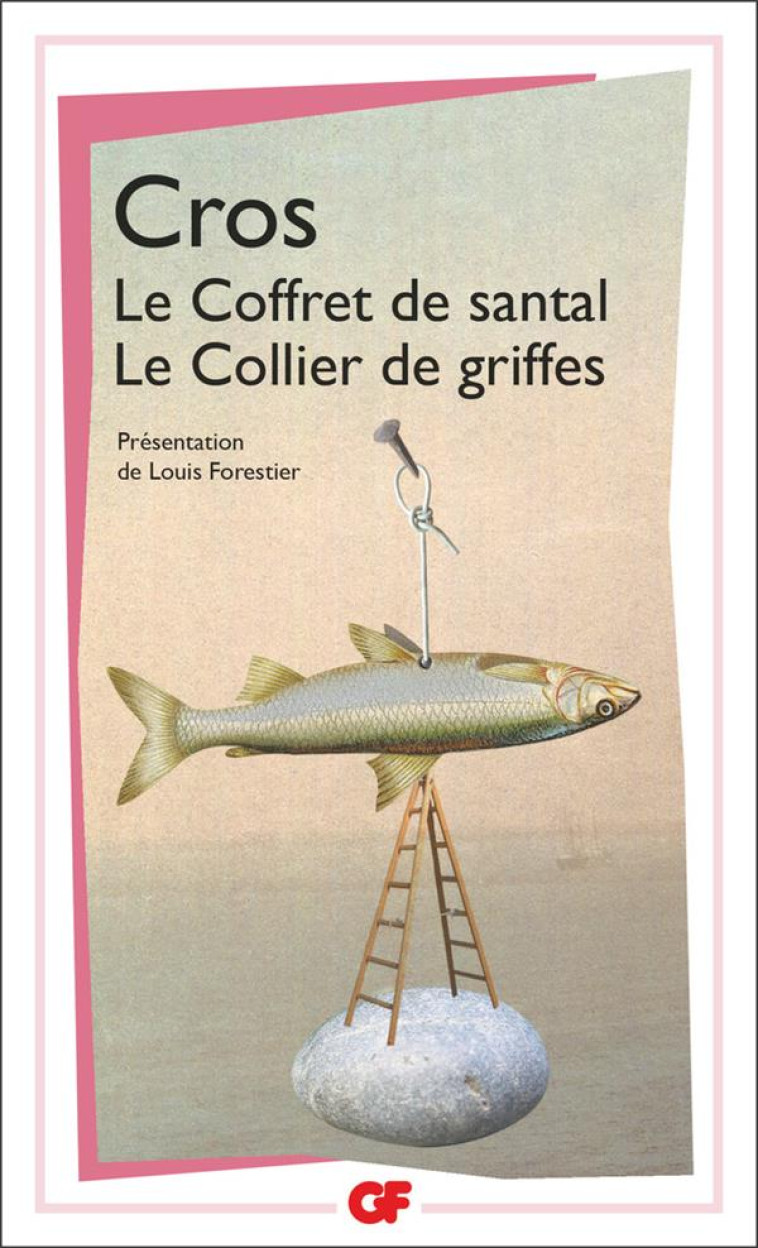 LE COFFRET DE SANTAL - LE COLLIER DE GRIFFES - CROS CHARLES - FLAMMARION