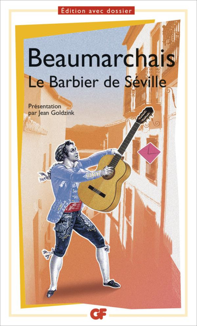 LE BARBIER DE SEVILLE - BEAUMARCHAIS - FLAMMARION