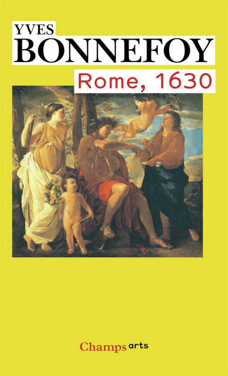 ROME, 1630 - L-HORIZON DU PREMIER BAROQUE - BONNEFOY YVES - FLAMMARION