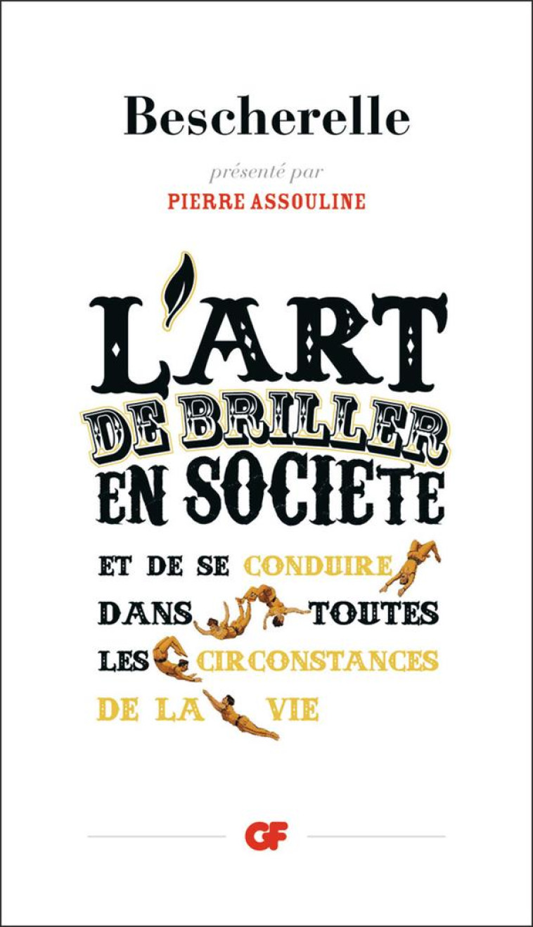 L-ART DE BRILLER EN SOCIETE ET DE SE CONDUIRE DANS TOUTES LES CIRCONSTANCES DE LA VIE - BESCHERELLE L-N. - Flammarion