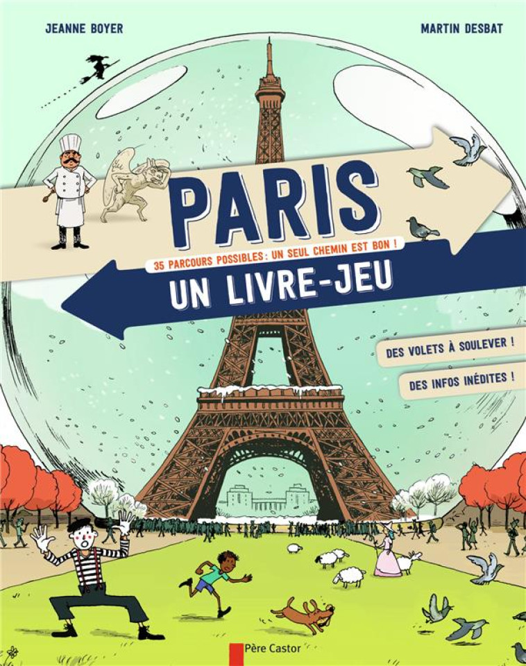 PARIS, LE LIVRE-JEU - ANCIENNE EDITION - DESBAT/BOYER - Père Castor-Flammarion