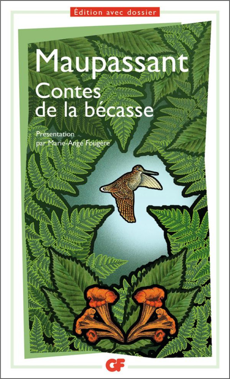 CONTES DE LA BECASSE - MAUPASSANT GUY DE - Flammarion