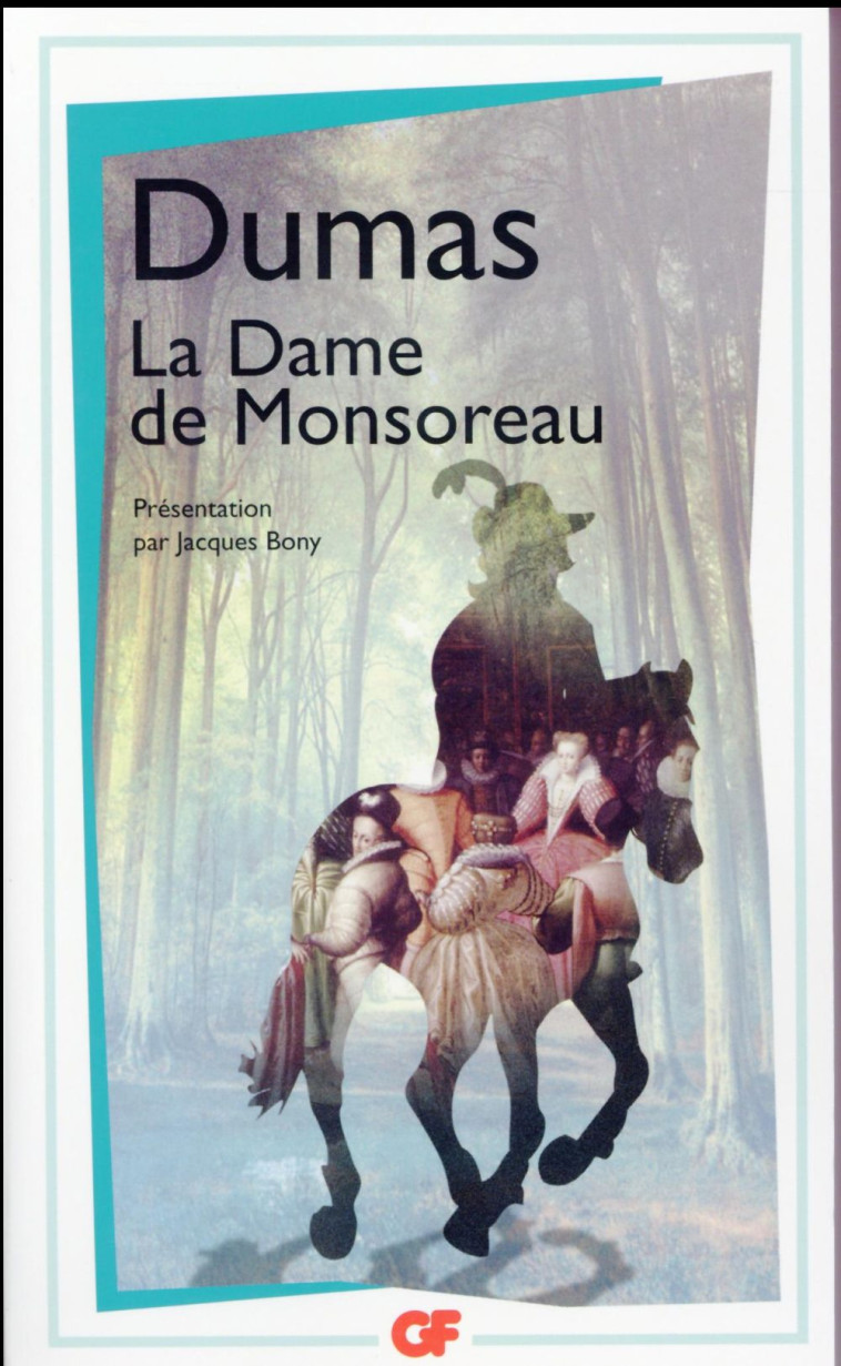 LA DAME DE MONSOREAU - DUMAS ALEXANDRE - Flammarion