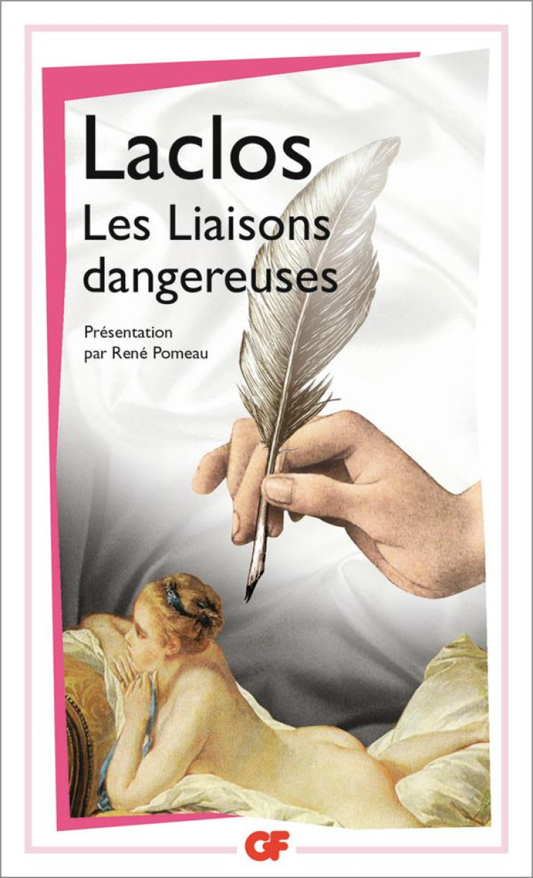 LES LIAISONS DANGEREUSES - CHODERLOS DE LACLOS - Flammarion