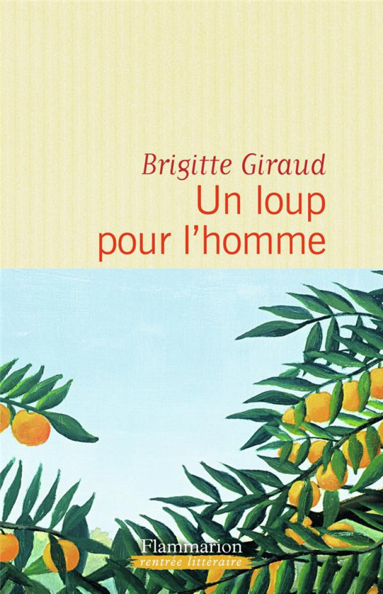 UN LOUP POUR L-HOMME - GIRAUD BRIGITTE - FLAMMARION