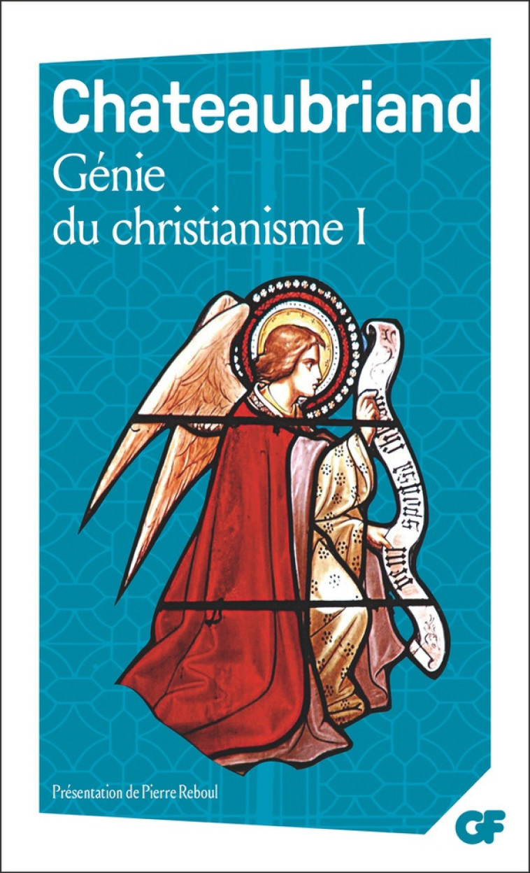 GENIE DU CHRISTIANISME - VOL01 - CHATEAUBRIAND F-R. - FLAMMARION