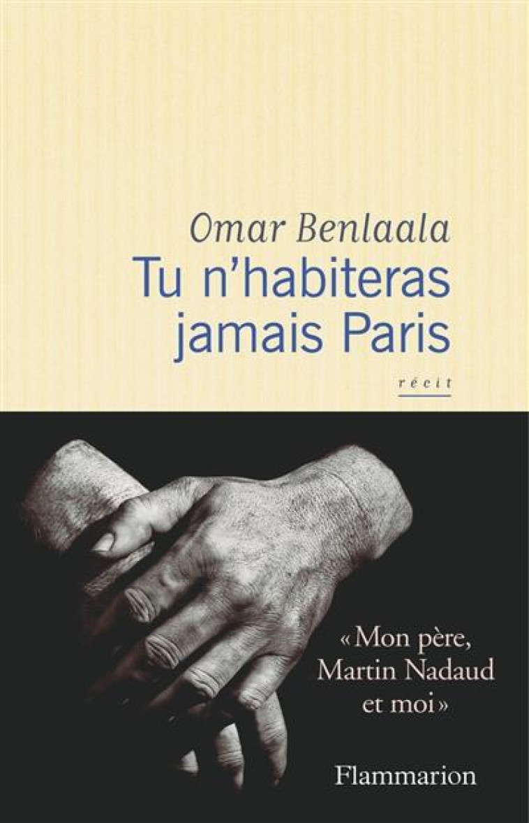 TU N-HABITERAS JAMAIS PARIS - BENLAALA OMAR - FLAMMARION