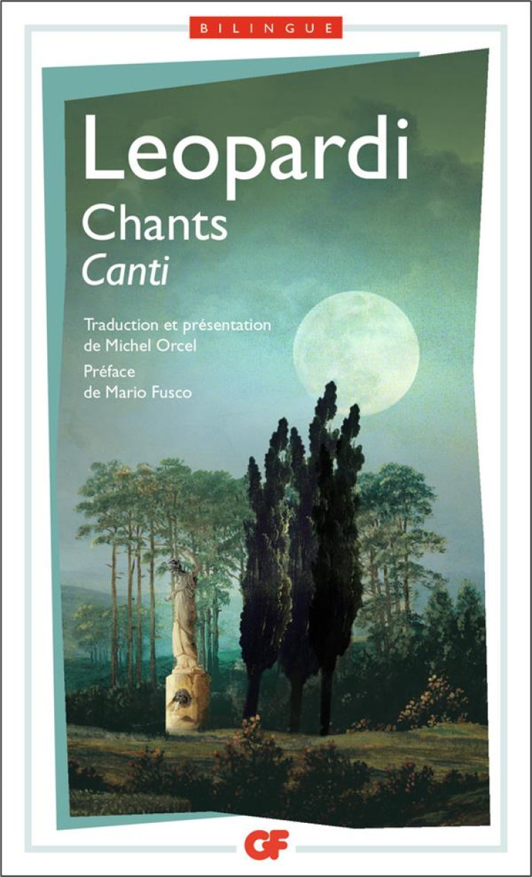 CHANTS / CANTI - LEOPARDI/FUSCO - FLAMMARION