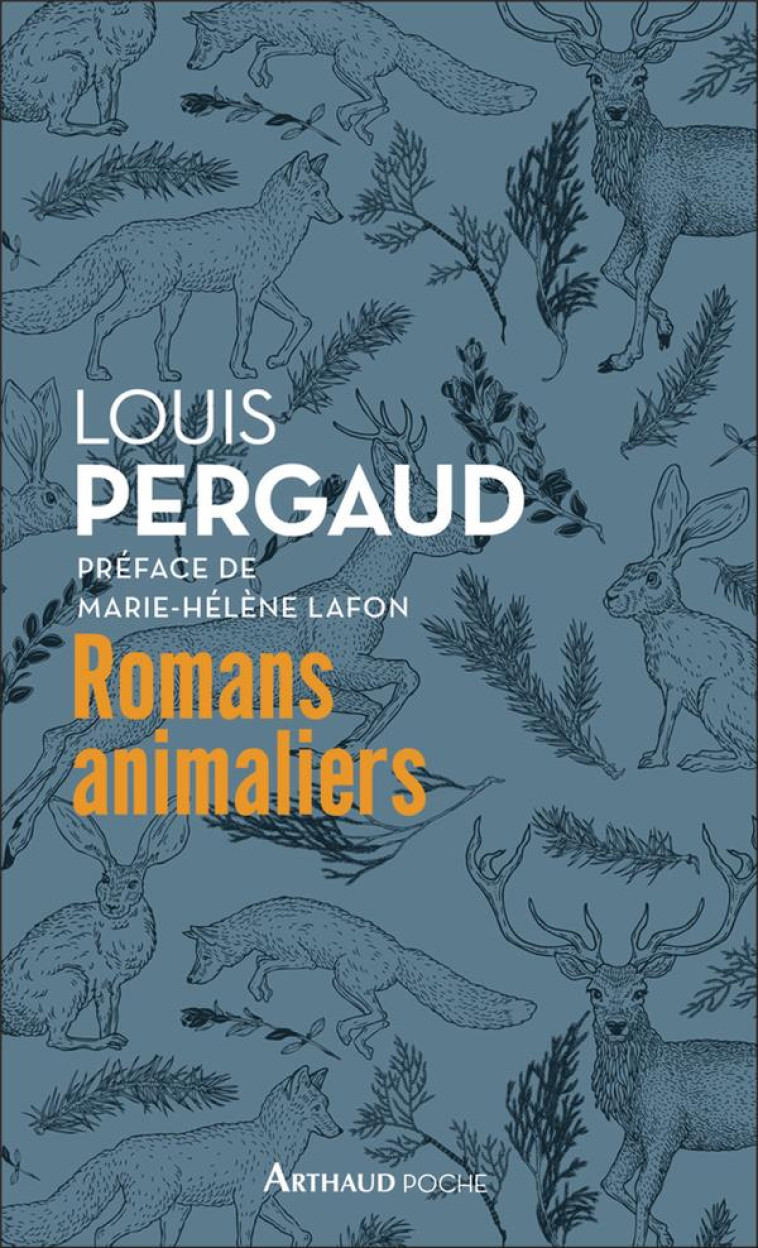 ROMANS ANIMALIERS - PERGAUD/LAFON - FLAMMARION