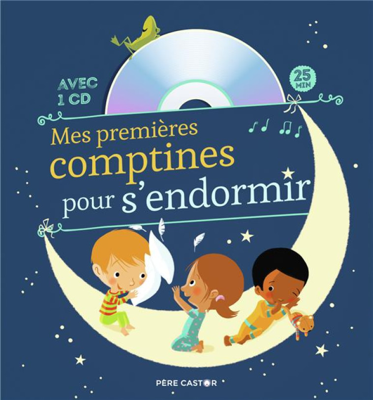 MES PREMIERES COMPTINES POUR S-ENDORMIR - COLLECTIF/BRUNELET - FLAMMARION