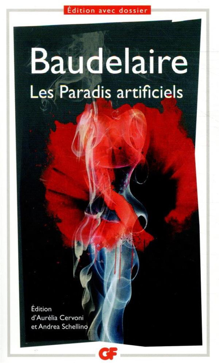 LES PARADIS ARTIFICIELS - BAUDELAIRE CHARLES - FLAMMARION