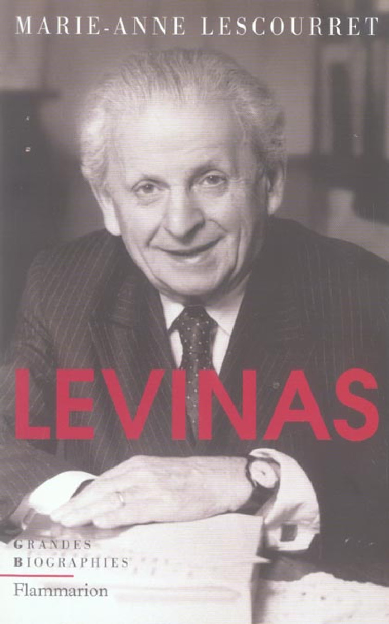 LEVINAS - LESCOURRET M-A. - FLAMMARION