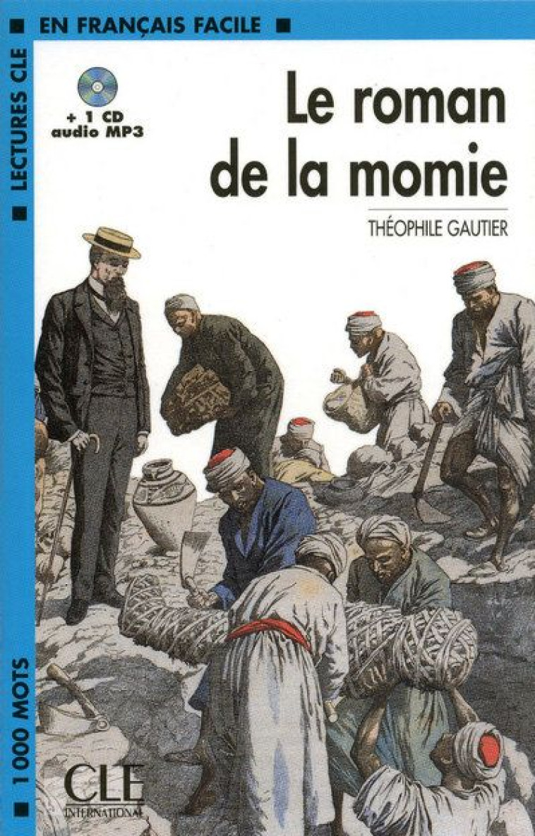 LE ROMAN DE LA MOMIE + 1 CD AUDIO MP3 - GAUTIER - NATHAN