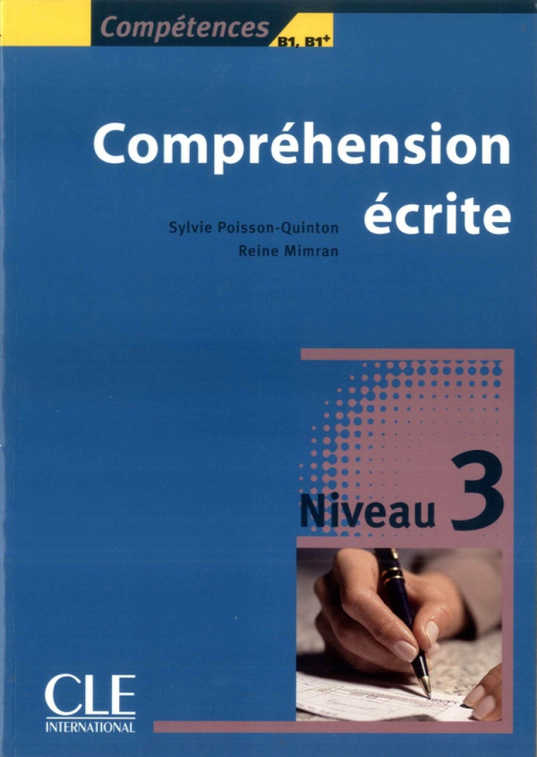 COLLECTION COMPETENCES : COMPREHENSION ECRITE 3 - POISSON-QUINTON - NATHAN