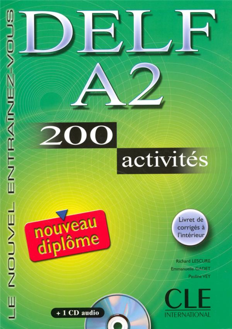 NOUVEAU DELF A2 LIVRE + CD AUDIO + LIVRET CORRIGES - LESCURE/GADET/VEY - NATHAN