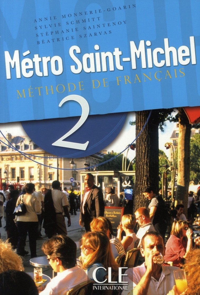 METRO ST MICHEL ELEVE NIVEAU 2 METHODE DE FRANCAIS - MONNERIE-GOARIN - NATHAN