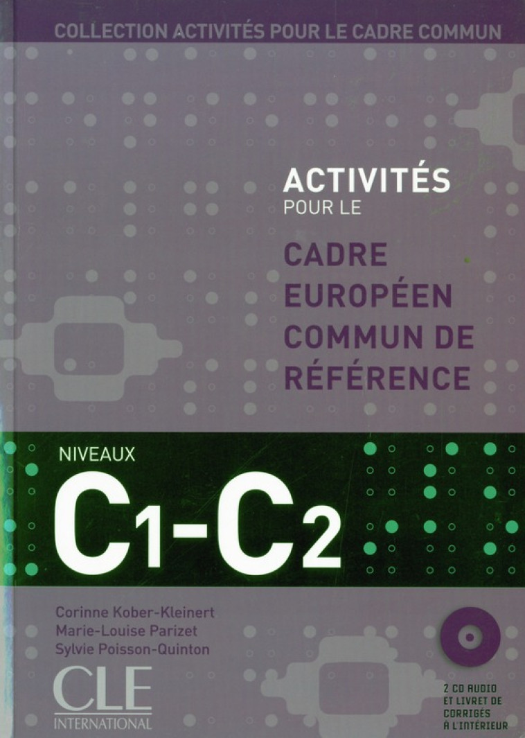 ACTIVITES POUR LE CECR C1 + C2 + CD AUDIO - KOBER-KLEINERT - NATHAN