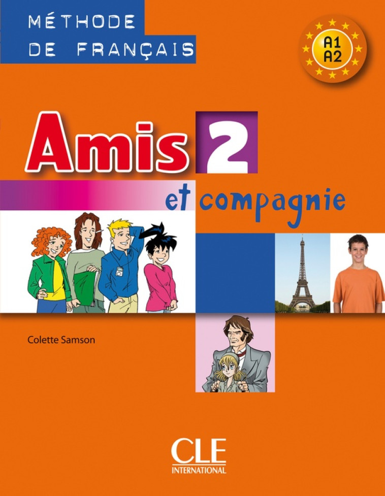 AMIS ET COMPAGNIE NIVEAU 2 ELEVE A1 A2 METHODE DE FRANCAIS - SAMSON COLETTE - NATHAN