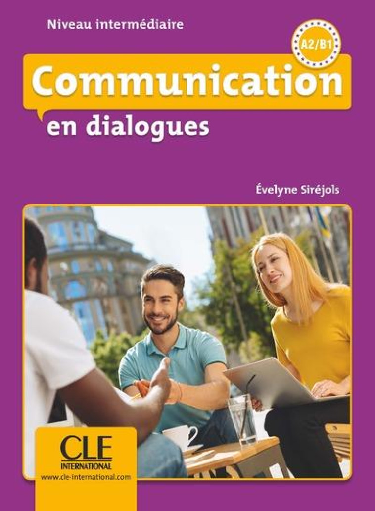 COMMUNICATION EN DIALOGUES A2/B1 NIVEAU INTERMEDIAIRE + CD - SIREJOLS EVELYNE - NC