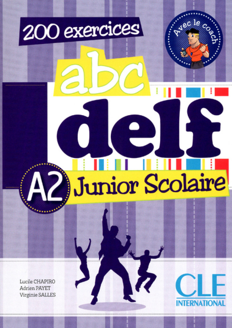 DELF SCOLAIRE A2 LIVRE + LIVRET + CD AUDIO -  Collectif - CLE INTERNAT