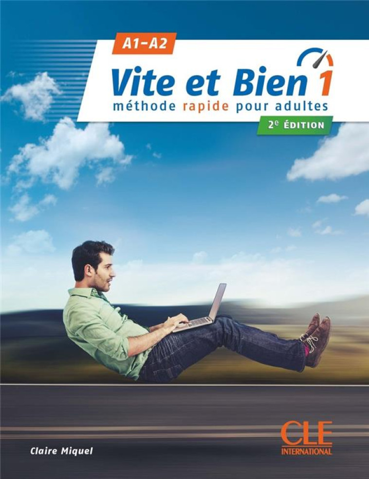 VITE ET BIEN NIVEAU 1 + CD AUDIO + CORRIGES 2EME EDITION - MIQUEL CLAIRE - NC