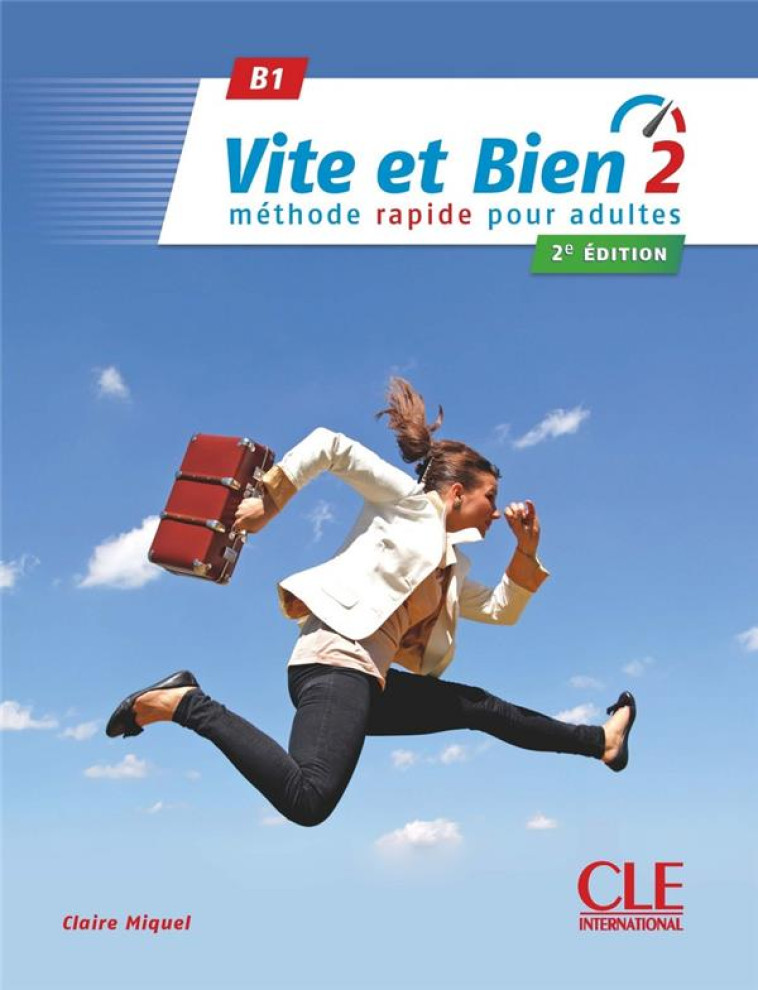 VITE ET BIEN NIVEAU 2 + CD AUDIO + CORRIGES 2EME EDITION - MIQUEL CLAIRE - NC