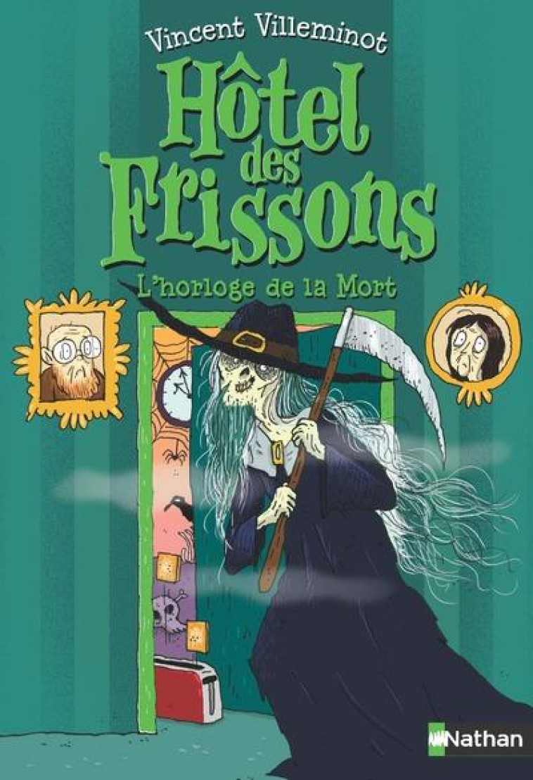 L-HOTEL DES FRISSONS - TOME 9 L-HORLOGE DE LA MORT - VOL09 - VILLEMINOT/DREIDEMY - CLE INTERNAT