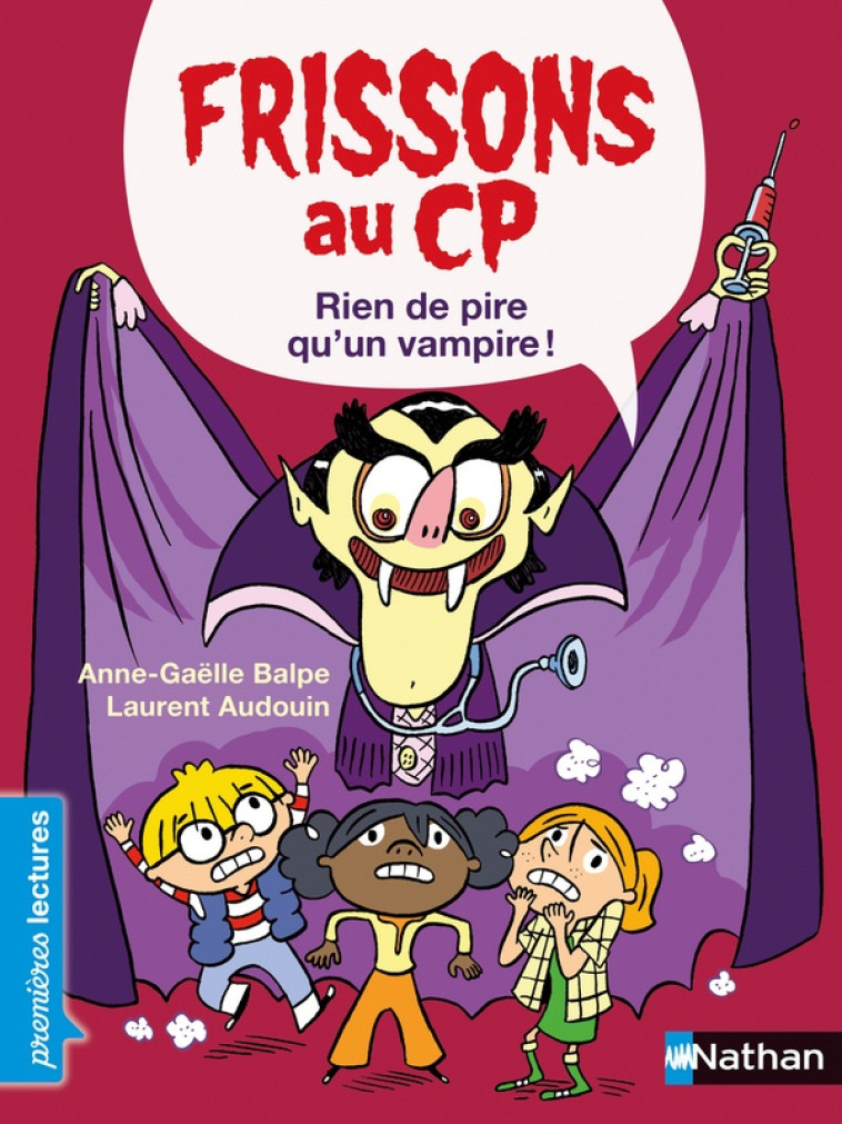 FRISSONS AU CP - RIEN DE PIRE QU-UN VAMPIRE - BALPE/AUDOUIN - CLE INTERNAT