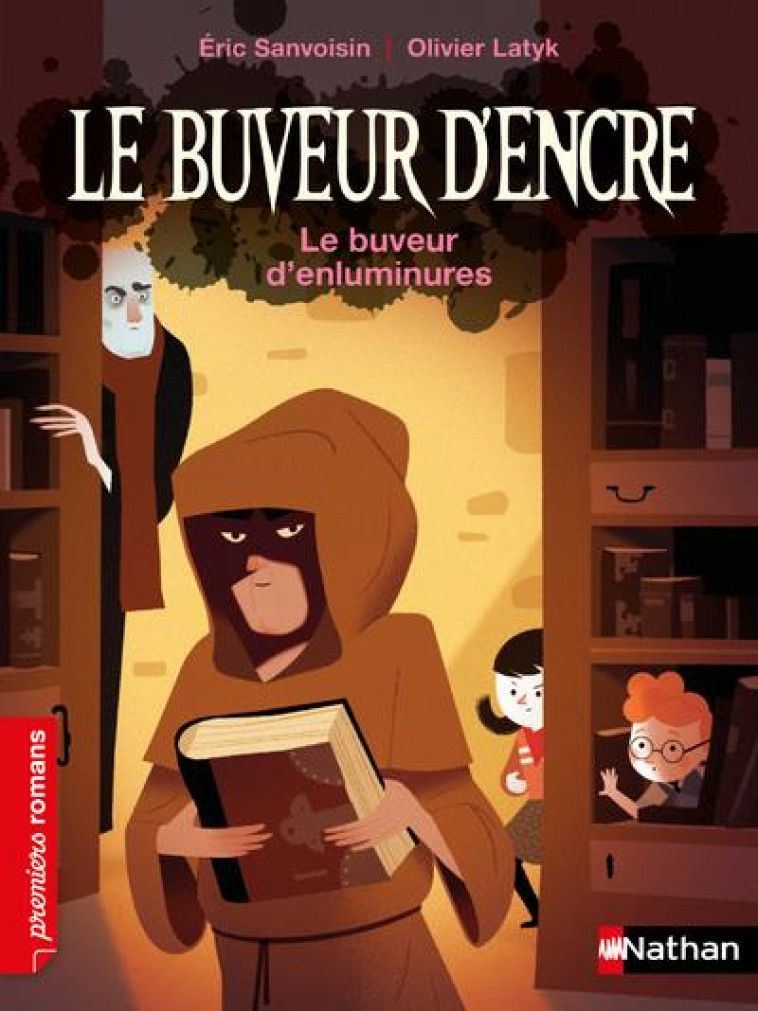 LE BUVEUR D-ENCRE: LE BUVEUR D-ENLUMINURES - SANVOISIN/LATYK - CLE INTERNAT