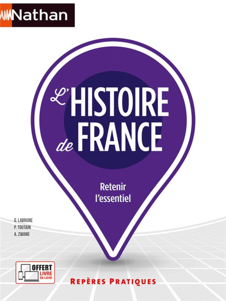 L-HISTOIRE DE FRANCE - REPERES PRATIQUES NUMERO 4 2023 - LABRUNE/TOUTAIN - CLE INTERNAT