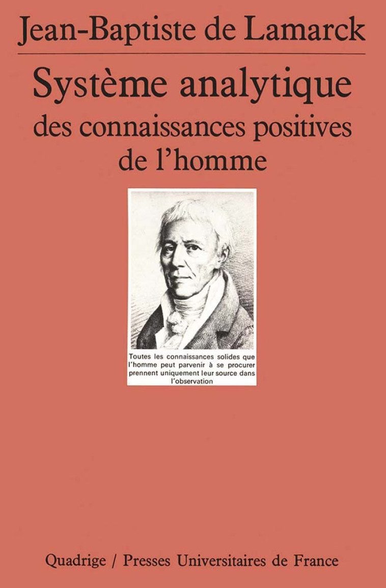 SYSTEME ANALYTIQUE DES CONNAISSANCES POSITIVES DE L-HOMME - Jean-Baptiste de Lamarck - PUF