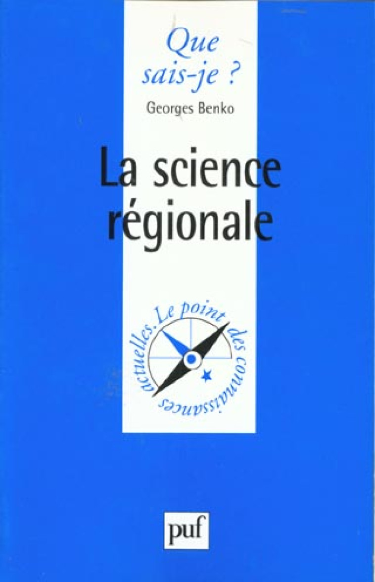 LA SCIENCE REGIONALE - BENKO GEORGES - PUF