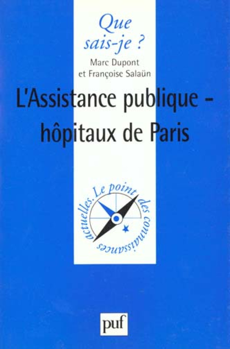 ASSISTANCE PUBLIQ. HOPITAUX DE PARIS QSJ 3505 - DUPONT/SALAUN M./F. - PUF