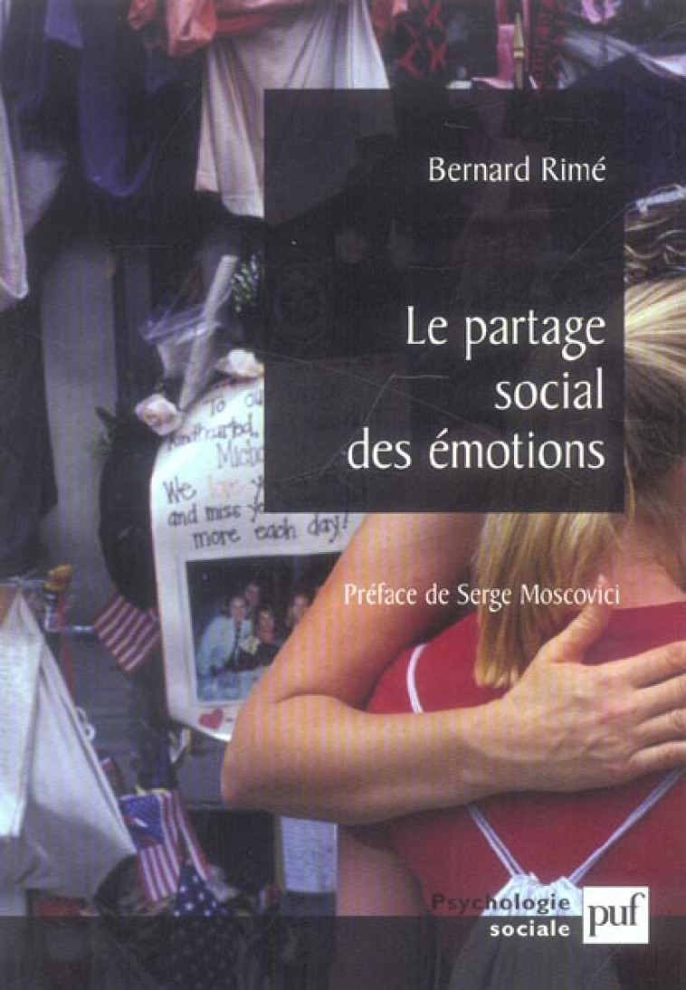 LE PARTAGE SOCIAL DES EMOTIONS - RIME BERNARD - PUF