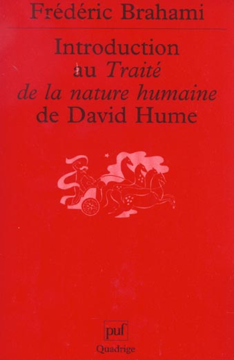 INTRODUCTION AU TRAITE DE LA NATURE HUMAINE DE DAVID HUME - BRAHAMI FREDERIC - PUF