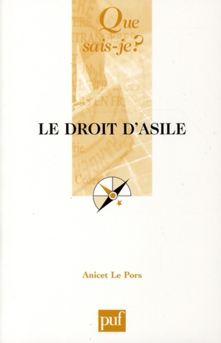 LE DROIT D-ASILE (2E ED) QSJ 3733 - LE PORS ANICET - PUF