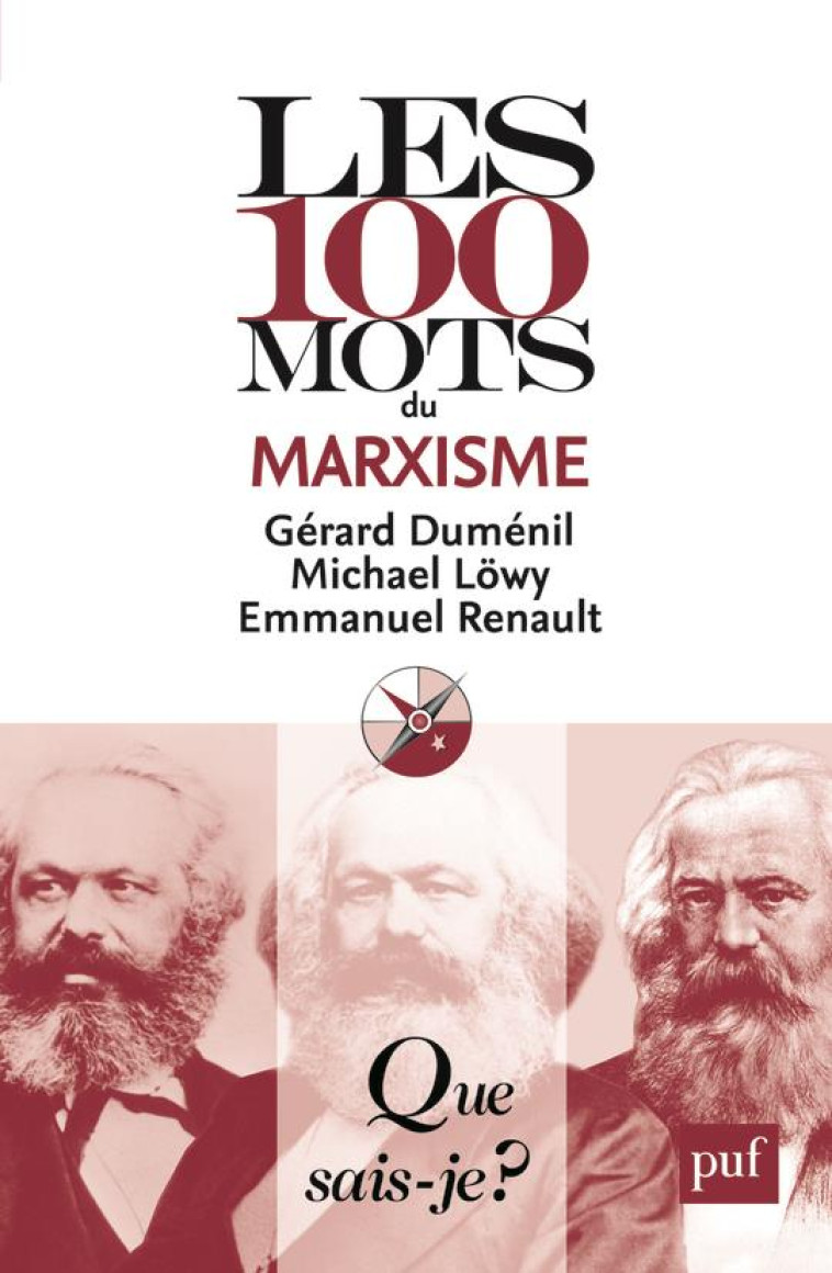 LES 100 MOTS DU MARXISME - LOWY/DUMENIL - PUF